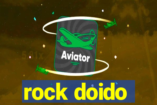 rock doido